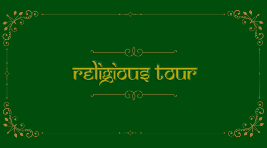 Religious Tour